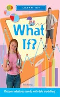 What If?: 0 (Learn Computing)