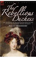 Rebellious Duchess