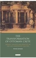The Transformation of Ottoman Crete