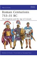 Roman Centurions 753–31 BC