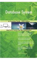 Database System A Complete Guide - 2020 Edition