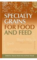 Specialty Grains For Food And Feed