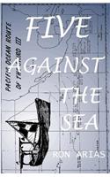 Five Against the Sea