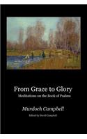 From Grace to Glory