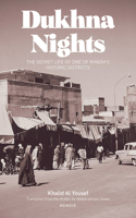 Dukhna Nights