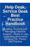 Help Desk, Service Desk Best Practice Handbook