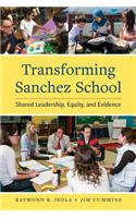 Transforming Sanchez School