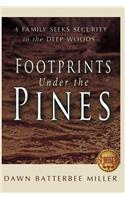 Footprints Under the Pines