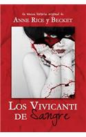 Los Vivicanti de Sangre