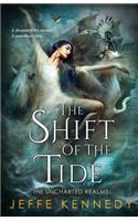 Shift of the Tide
