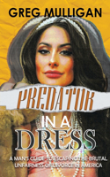 Predator in a Dress
