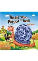 The Snail Who Forgot the Mail: Teach your kid patience(1 Children's Picture Books for Preschool Kids)