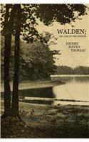 Walden; Or, Life in the Woods