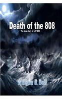 Death of the 808: The true story of LST 808