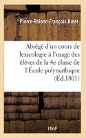 Abrégé d'un cours complet de lexicologie