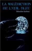 malédiction de l'oeil bleu