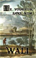 voyageur sans nom