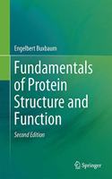Fundamentals of Protein Structure and Function (Original Price ? 109.99)