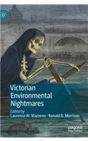 Victorian Environmental Nightmares