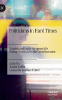 Politicians in Hard Times