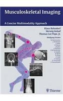 Musculoskeletal Imaging: A Concise Multimodality Approach
