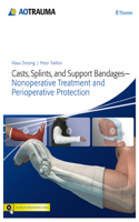 Casts, Splints, and Support Bandages