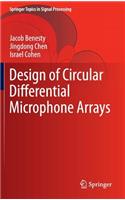 Design of Circular Differential Microphone Arrays