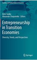 Entrepreneurship in Transition Economies