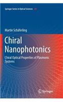 Chiral Nanophotonics: Chiral Optical Properties of Plasmonic Systems(205 Springer Series in Optical Sciences)