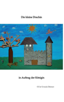 Die kleine Drachin im Auftrag der Königin: Fantasy Geschichten