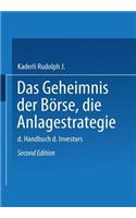 Das Geheimnis der Börse: Die Anlagestrategie
