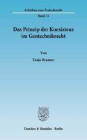 Das Prinzip Der Koexistenz Im Gentechnikrecht