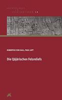 Die Qajarischen Felsreliefs