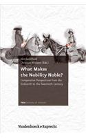 What Makes the Nobility Noble?