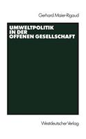 Umweltpolitik in Der Offenen Gesellschaft