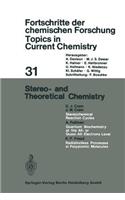 Stereo- And Theoretical Chemistry
