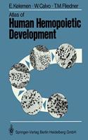 Atlas of Human Hemopoietic Development