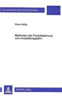 Methoden der Produktplanung von Investitionsguetern