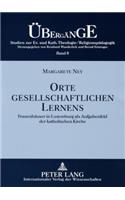 Orte Gesellschaftlichen Lernens