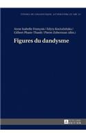 Figures Du Dandysme