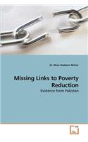 Missing Links to Poverty Reduction