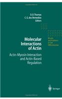 Molecular Interactions of Actin