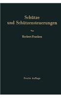 Schütze Und Schützensteuerungen