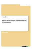 Kommunikation und Finanzstabilität der Zentralbanken