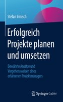 Erfolgreich Projekte Planen Und Umsetzen