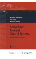 Active Fault Tolerant Control Systems