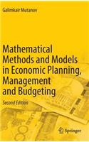 Mathematical Methods and Models in Economic Planning, Management and Budgeting