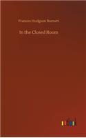 In the Closed Room