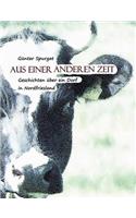 Aus einer anderen Zeit