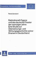 Rabindranath Tagore und das deutsche Theater der zwanziger Jahre